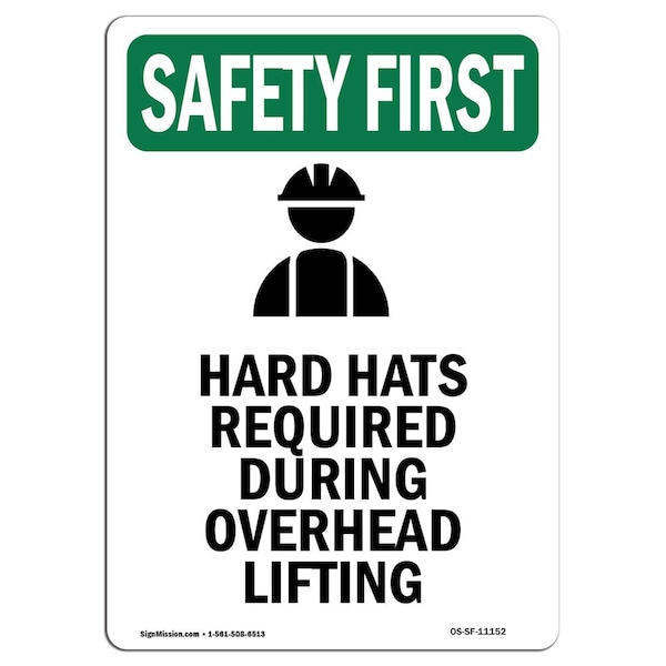 OSHA, Hard Hats Required, 24in X 18in Rigid Plastic, 18" W, 24" H, Portrait, OS-SF-P-1824-V-11152